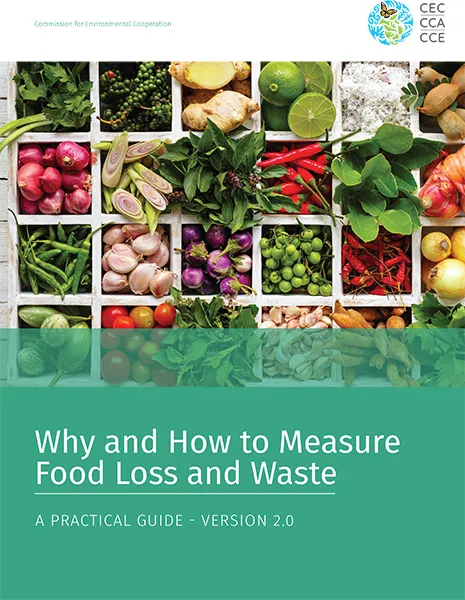 Cover for: Por qué y cómo cuantificar la pérdida y el desperdicio de alimentos Guía práctica 2.0